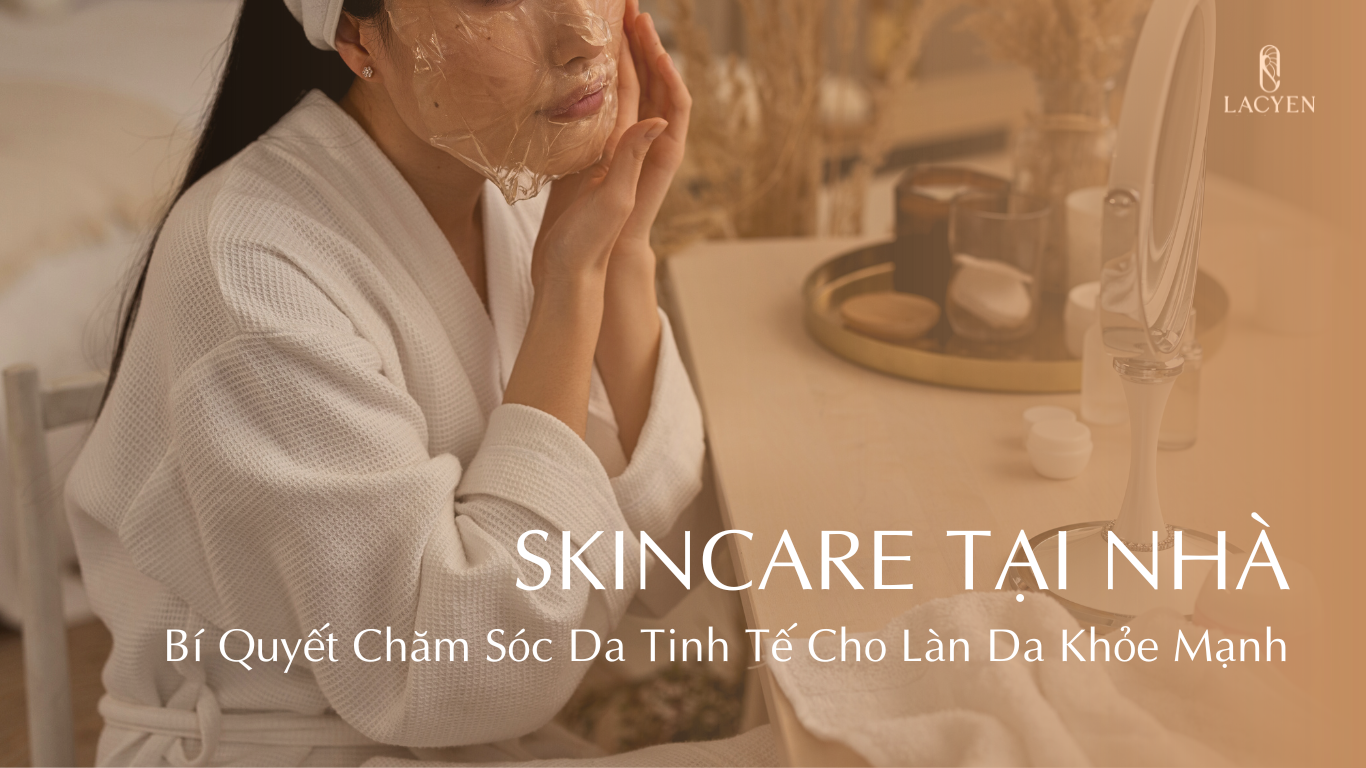 Skincare cơ bản tại nhà